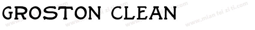 Groston Clean字体转换